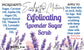 Lavender exfoliant sugar scrub